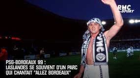 PSG-Bordeaux 99 : Laslandes se souvient d'un Parc qui chantait "Allez Bordeaux" 
