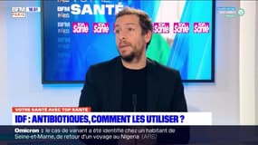 Votre Santé Paris: IDF, les antibiotiques, pas automatiques ? - 02/12