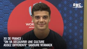 XV de France : "On va découvrir une culture assez différente" savoure Ntamack