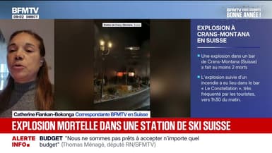 Au moins deux morts après une explosion dans la station de ski de Crans-Montana en Suisse