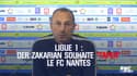 Ligue 1 : Der Zakarian veut "taper" le FC Nantes