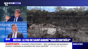 Story 1 : Béchu, le feu de Saint-André "sous contrôle" - 15/08