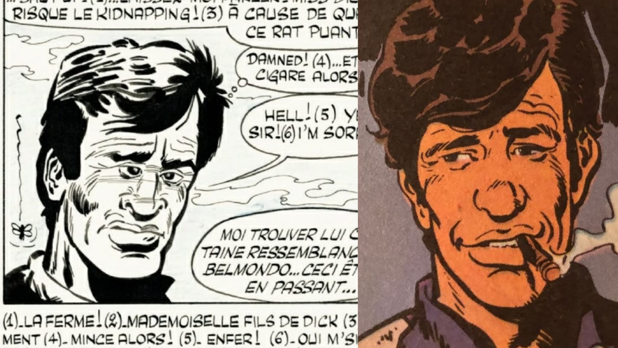 Belmondo par Gotlib (gauche) et Jean Giraud (droite) Belmondo par Gotlib (gauche) et Jean Giraud (droite)