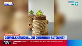 BFM Lyon et vous: courge, châtaigne... Quelles recettes pour l'automne?