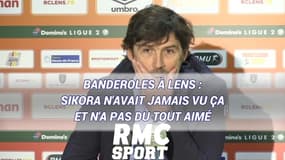 Banderoles à Lens : Sikora n'avait jamais vu ça et n'a pas du tout aimé