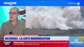 Incendies du 8 juillet : la lente indemnisation des sinistrés