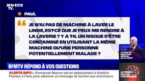 Je n'ai pas de machine à laver, puis-je me rendre à la laverie ? BFMTV répond à vos questions