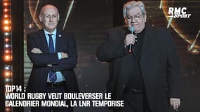Top14: World Rugby veut bouleverser le calendrier mondial, la LNR temporise