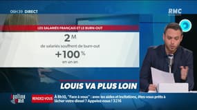 Louis va plus loin : Les salariés français et le burn-out - 27/05