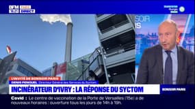 "Il y a des contrôles en continu" dans l'incinérateur d'Ivry, assure Denis Penouel Directeur général des services du Syctom