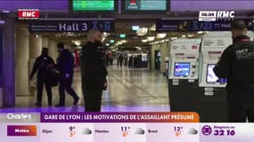 Gare de Lyon : les motivations de l'assaillant présumé
