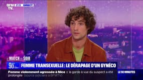 Refus d'auscultation d'une femme transgenre par un gynécologue: "Ses propos, même s'il les regrette sont discriminatoires et particulièrement violents", pour Pablo Pillaud-Vivien