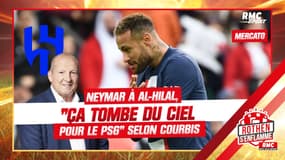 Mercato : Neymar à Al-Hilal, "l'Arabie Saoudite tombe du ciel pour le PSG" juge Courbis