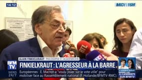 "Ce n'est pas en tant qu'individu que j'ai été insulté, c'est en tant que juif." Alain Finkielkraut explique pourquoi il n'a pas porté plainte