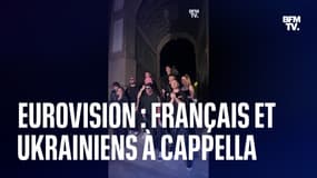  Eurovision 2022: quand les candidats français chantent à cappella avec le groupe ukrainien