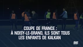 Coupe de France – A Noisy-le-Grand, ils sont tous les enfants de Kalkan 