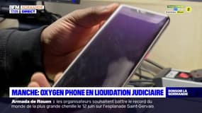 Manche: Oxygen Phone en liquidation judiciaire