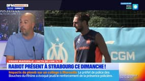 Virage Marseille: Adrien Rabiot dans le groupe de l'OM pour affronter Strasbourg dimanche