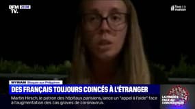 "On se sent laissés pour compte": ces Français sont toujours coincés à l'étranger