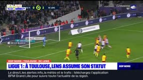 Kop Nord du  lundi 29 janvier - Ligue 1 : à Toulouse, Lens assume son statut 
