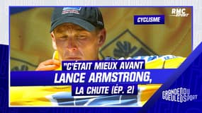 "C'était mieux avant" : Armstrong, la chute (épisode 2)