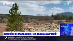 Carrière de Mazaugues: les travaux sont à l'arrêt