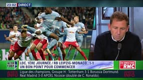 After Foot du mercredi 13/09 – Partie 2/4 - Débrief de Leipzig/Monaco (1-1)