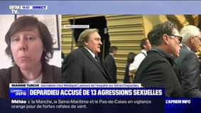 "'It's okay, it's Gérard', this is a phase that I heard a lot during my investigation"relates Marine Turchi, author of the Mediapart survey on Gérard Depardieu