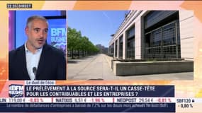Le duel de l'éco: Le prélèvement à la source sera-t-il un casse-tête pour les contribuables et les entreprises ? - 13/11