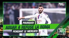 OL : Pourquoi Aouar a refusé de rejoindre la Roma
