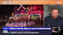 Le french cancan sous les ailes du Moulin Rouge