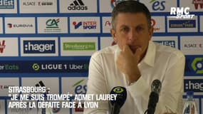 Strasbourg : « Je me suis trompé » admet Laurey après la défaite face à Lyon