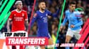 Mercato : Les principales infos du 31 janvier tout au long de la journée