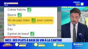 BFM Nice et vous : des plats cuisinés avec du vin dans les cantines niçoises, un père s'indigne