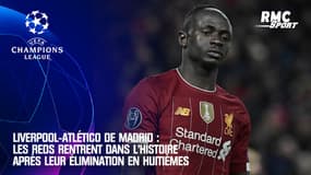 Liverpool-Atlético : sortis en huitièmes les Reds rentrent "tristement" dans l'histoire