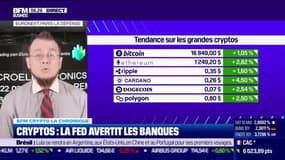 BFM Crypto : Cryptos, la Fed avertit les banques - 04/01