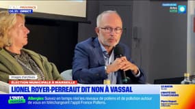 Lionel Royer-Perreaut dit non à Martine Vassal