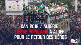 CAN 2019 / Algérie : liesse populaire à Alger pour le retour des héros
