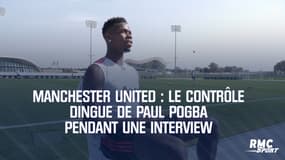 Manchester United : Le contrôle dingue de Pogba pendant une interview