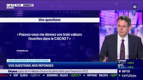 Les questions : Quelles valeurs favorites dans le CAC40 ? - 12/05