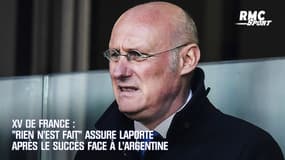 XV de France : "Rien n’est fait" assure Laporte après le succès face à l’Argentine