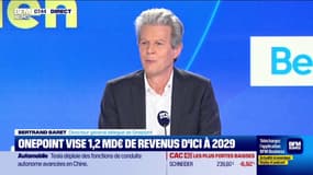 OnePoint: "On ouvre aujourd'hui une nouvelle page de notre histoire avec l'adoption d'un plan de croissance qui vise à porter notre chiffre d'affaires à 1,2 milliards d'euros", explique Bertrand Baret, son directeur général délégué