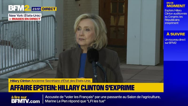 "Je n’ai jamais rencontré Jeffrey Epstein", déclare Hillary Clinton à l'issue de son audition