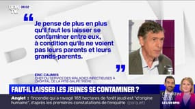 Coronavirus: le Pr Éric Caumes se demande s’il ne faut pas "laisser les jeunes se contaminer entre eux"