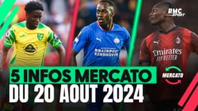 Teze, R. Leao, Rowe : les 5 infos mercato du 20 août 2024 à la mi-journée