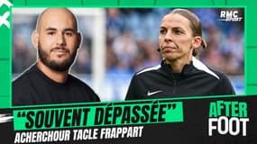 Ligue 1 :  "L'évènement est souvent trop grand pour Frappart", tacle Acherchour