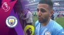 Man City 3-2 Aston Villa : "On a fait tout ce qu’on n’a pas fait à Madrid" analyse Mahrez