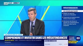 Les marchés et vous : Comprendre et investir dans les mégatendances - 30/10