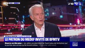 Patrick Martin : "Le Premier ministre a raison" - 27/05