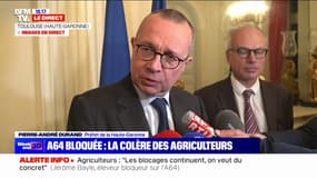 Blocage de l'A64: "Il n'est pas possible d'apporter des solutions dans l'urgence" dans certains dossiers, affirme le préfet de la Haute-Garonne 